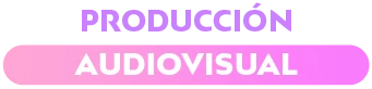Producción audiovisual